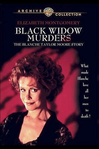 Убийства черной вдовы: История Бланш Тэйлор Мун (1993)