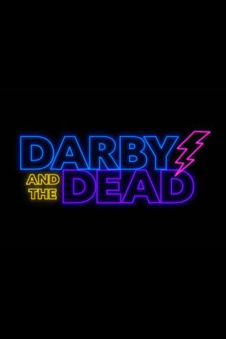 Дарби и мертвецы (2022)